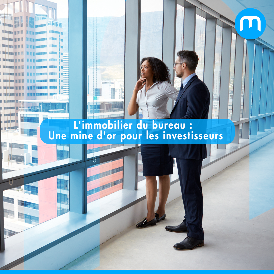 L’immobilier Du Bureau : Une Mine D’or Pour Les Investisseurs – Mubawab